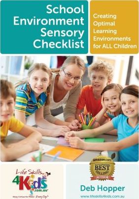 School Environment Sensory Checklist - Creating Optimal Learning Environments for All Children