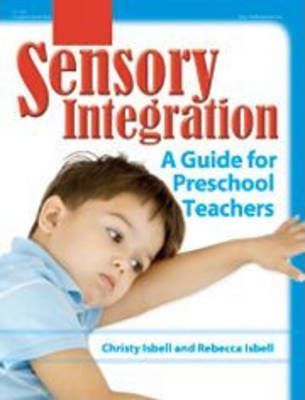 Sensory Integration - A Guide for Preschool Teachers