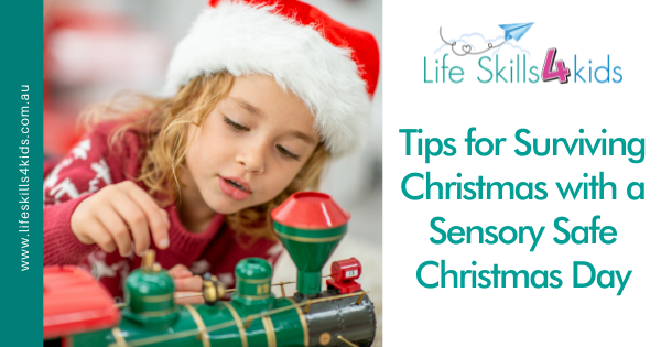 Tips for Surviving Christmas with a Sensory Safe Christmas Day