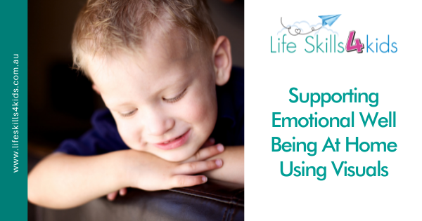 Supporting Emotional Well Being At Home Using Visuals