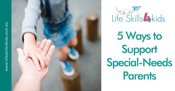 5 Ways to Support Special-Needs Parents