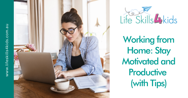 Working from Home: Stay Motivated and Productive (with Tips)